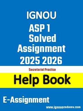IGNOU ASP 1 Solved Assignment 2025 2026