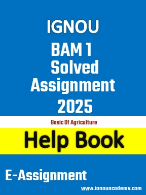 IGNOU BAM 1 Solved Assignment 2025