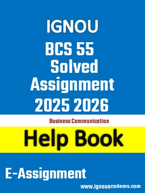 IGNOU BCS 55 Solved Assignment 2025 2026