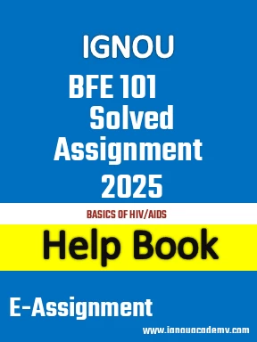 IGNOU BFE 101 Solved Assignment 2025