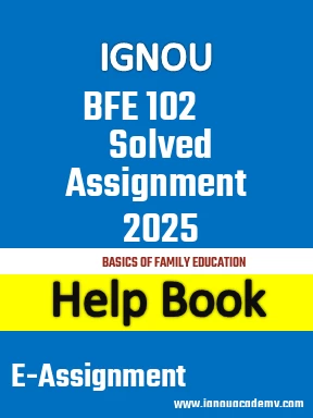 IGNOU BFE 102 Solved Assignment 2025