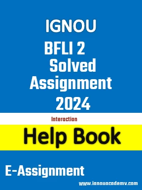 IGNOU BFLI 2 Solved Assignment 2024