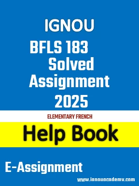 IGNOU BFLS 183 Solved Assignment 2025
