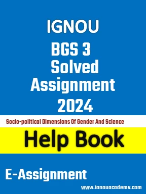 IGNOU BGS 3 Solved Assignment 2024