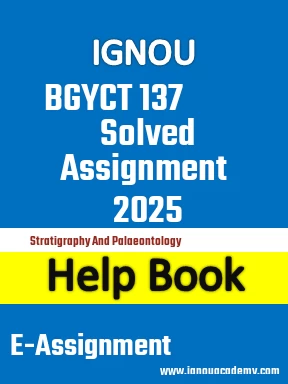 IGNOU BGYCT 137 Solved Assignment 2025