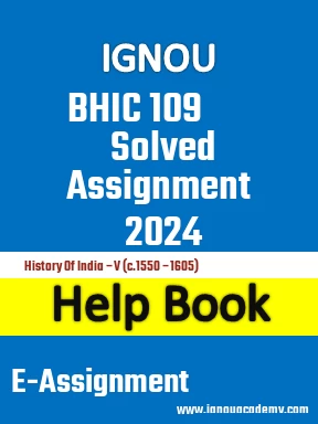 IGNOU BHIC 109 Solved Assignment 2024