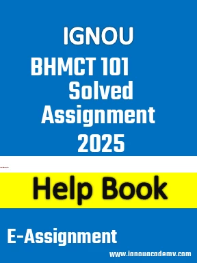 IGNOU BHMCT 101 Solved Assignment 2025
