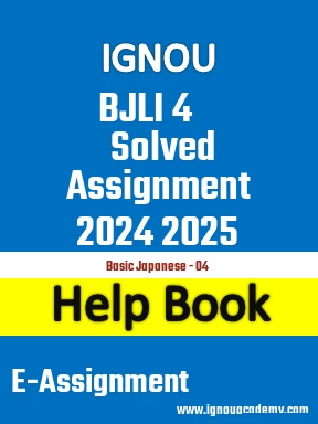IGNOU BJLI 4 Solved Assignment 2024 2025