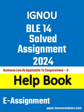 IGNOU BLE 14 Solved Assignment 2024