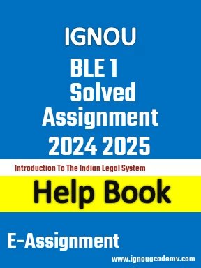 IGNOU BLE 1 Solved Assignment 2024 2025