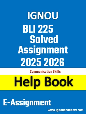 IGNOU BLI 225 Solved Assignment 2025 2026