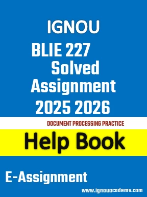 IGNOU BLIE 227 Solved Assignment 2025 2026
