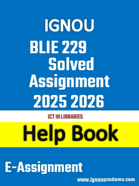 IGNOU BLIE 229 Solved Assignment 2025 2026