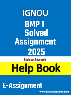 IGNOU BMP 1 Solved Assignment 2025