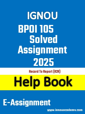 IGNOU BPOI 105 Solved Assignment 2025
