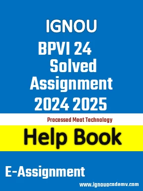 IGNOU BPVI 24 Solved Assignment 2024 2025