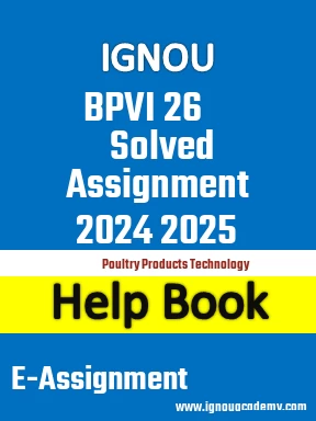 IGNOU BPVI 26 Solved Assignment 2024 2025