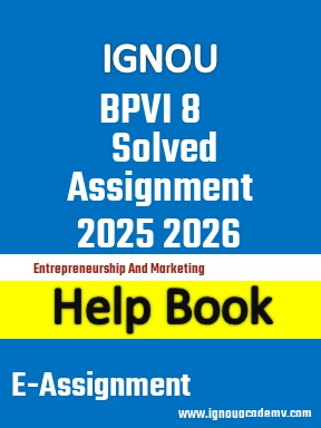 IGNOU BPVI 8 Solved Assignment 2025 2026