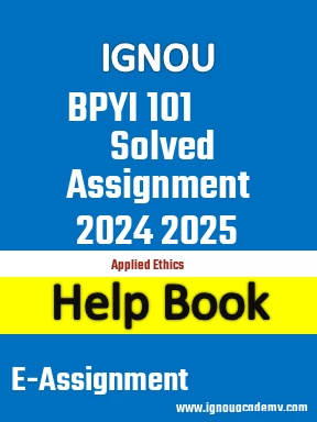 IGNOU BPYI 101 Solved Assignment 2024 2025