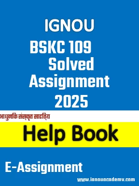 IGNOU BSKC 109 Solved Assignment 2025