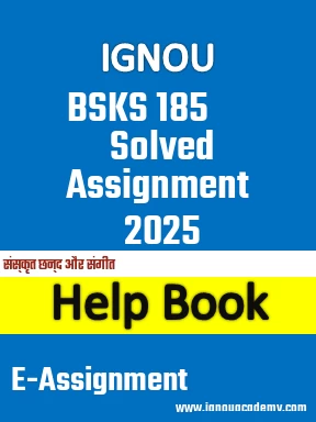 IGNOU BSKS 185 Solved Assignment 2025