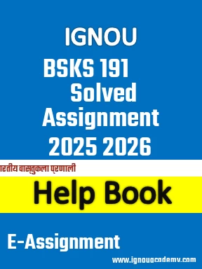 IGNOU BSKS 191 Solved Assignment 2025 2026