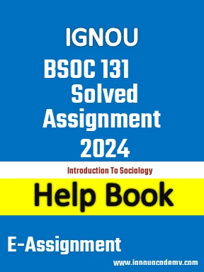 IGNOU BSOC 131 Solved Assignment 2024