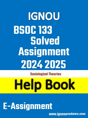 IGNOU BSOC 133  Solved Assignment 2024 2025