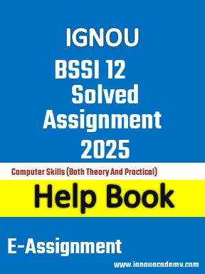 IGNOU BSSI 12 Solved Assignment 2025
