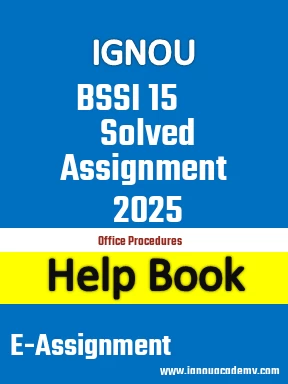 IGNOU BSSI 15 Solved Assignment 2025