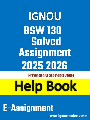 IGNOU BSW 130 Solved Assignment 2025 2026