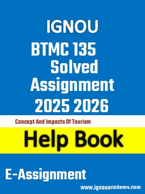 IGNOU BTMC 135 Solved Assignment 2025 2026
