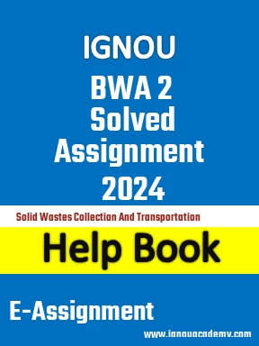 IGNOU BWA 2 Solved Assignment 2024
