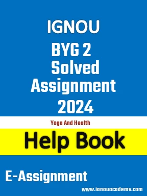 IGNOU BYG 2 Solved Assignment 2024