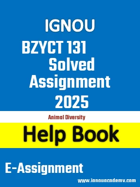 IGNOU BZYCT 131 Solved Assignment 2025