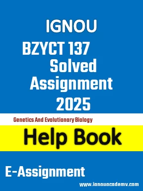IGNOU BZYCT 137 Solved Assignment 2025