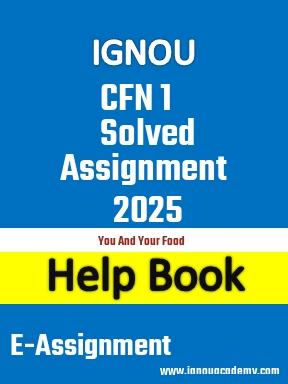 IGNOU CFN 1 Solved Assignment 2025