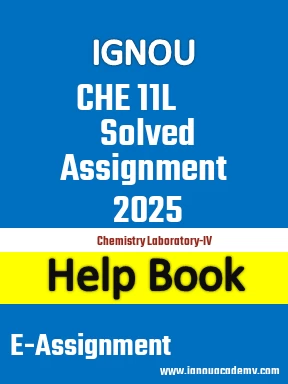 IGNOU CHE 11L Solved Assignment 2025