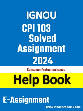 IGNOU CPI 103 Solved Assignment 2024