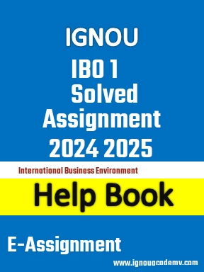 IGNOU IBO 1 Solved Assignment 2024 2025