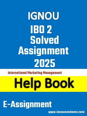 IGNOU IBO 2 Solved Assignment 2025