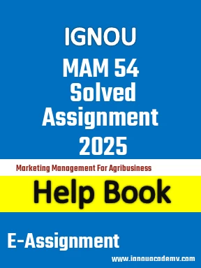 IGNOU MAM 54 Solved Assignment 2025