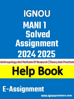 IGNOU MANI 1 Solved Assignment 2024 2025