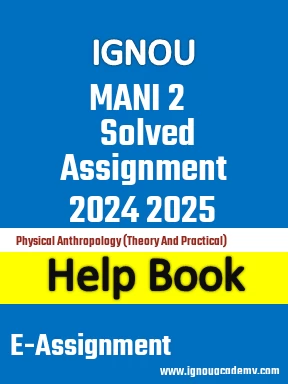 IGNOU MANI 2 Solved Assignment 2024 2025