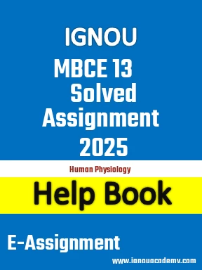 IGNOU MBCE 13 Solved Assignment 2025