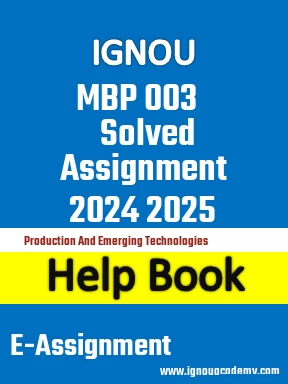 IGNOU MBP 003 Solved Assignment 2024 2025