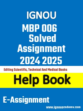IGNOU MBP 006 Solved Assignment 2024 2025