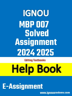 IGNOU MBP 007 Solved Assignment 2024 2025
