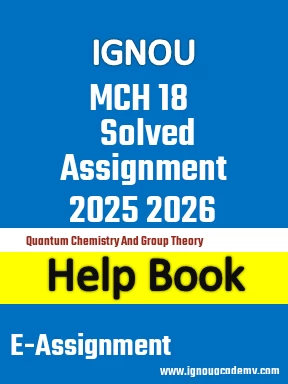 IGNOU MCH 18 Solved Assignment 2025 2026
