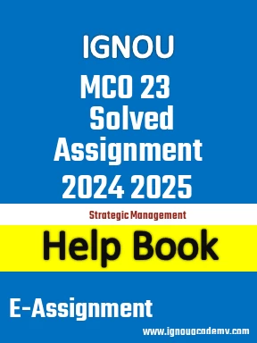 IGNOU MCO 23 Solved Assignment 2024 2025